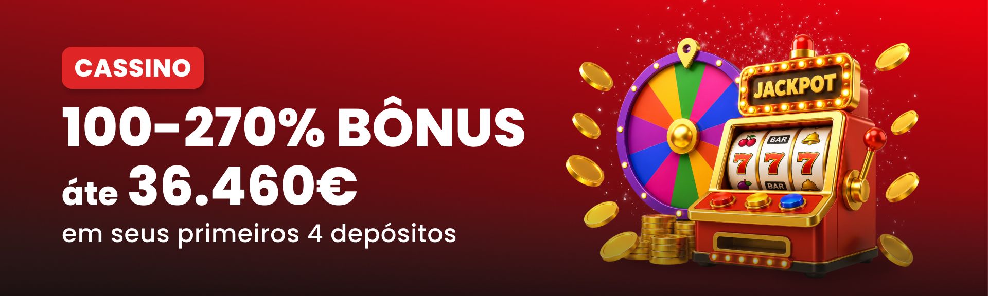 Bónus Casino – Até 270%